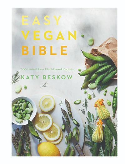Cover for Easy vegan Bible by Katy Beskow. Front cover is yellow and green veg scattered on a light background, such as lemons, peas and asparagus