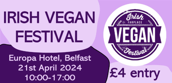 Irish Vegan Festival Belfast graphic