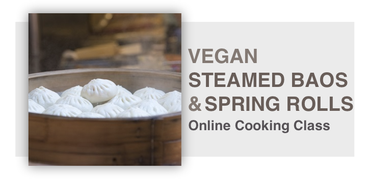 Vegan Steamed Baos and Spring Rolls Cooking Class Banner Image