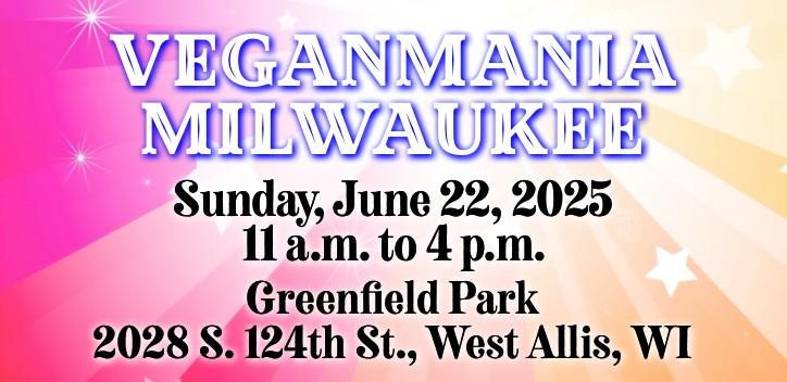 VeganMania Milwaukee Summer 2025 - event banner