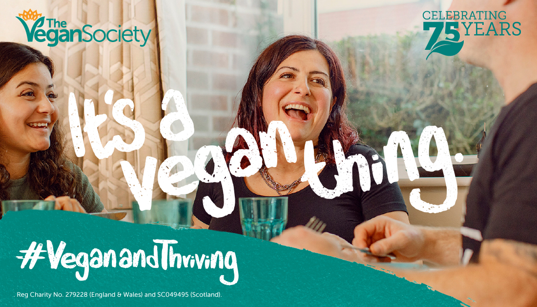 Vegan and Thriving Vegan Society Campaign